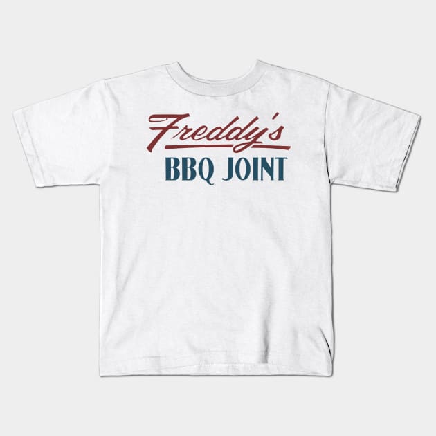 Freddys BBQ Joint Kids T-Shirt by ijoshthereforeiam